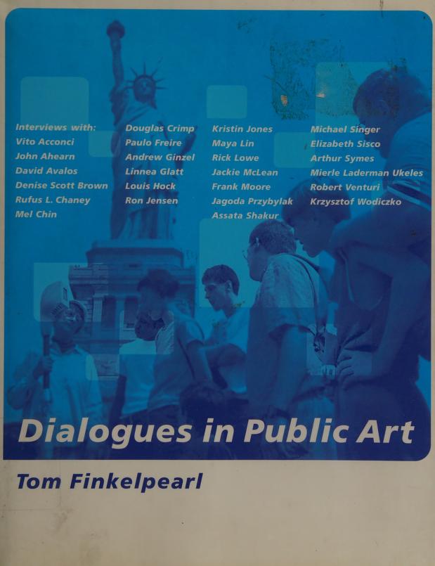Dialogues in public art : interviews with Vito Acconci, John 